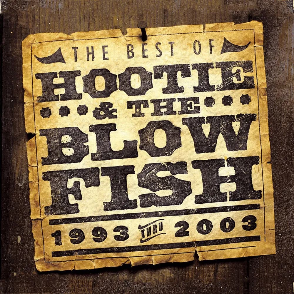 Hootie & The Blowfish - The Best Of Hootie & The Blowfish (1993 Thru 2003) (CD nuevo)