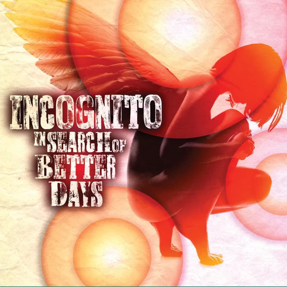 Incognito - In Search Of Better Days (CD nuevo)