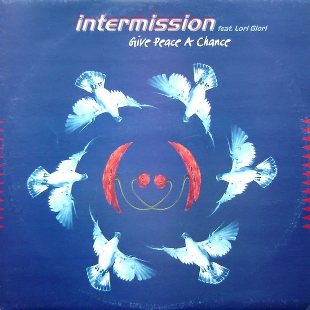 Intermission Feat. Lori Glori - Give Peace A Chance (12") (Vinilo usado VG+)