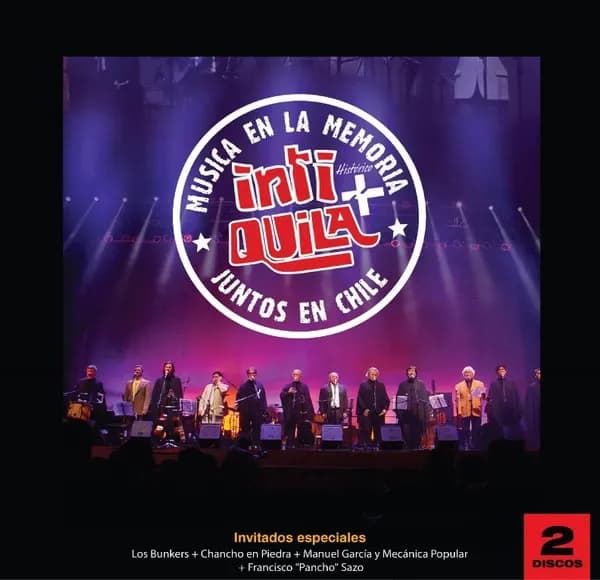 Inti-Quila - Música En La Memoria, Inti + Quila, Juntos En Chile (Vinilo Doble 2LP nuevo)