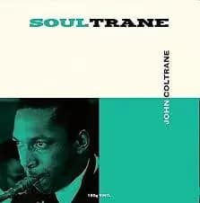 John Coltrane - Soultrane (Vinilo LP nuevo)
