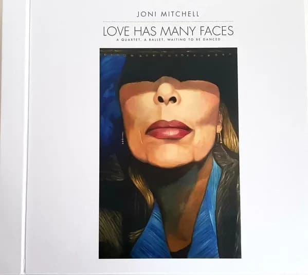 Joni Mitchell - Love Has Many Faces (A Quartet, A Ballet, Waiting To Be Danced) (Vinilo Doble 2LP nuevo)