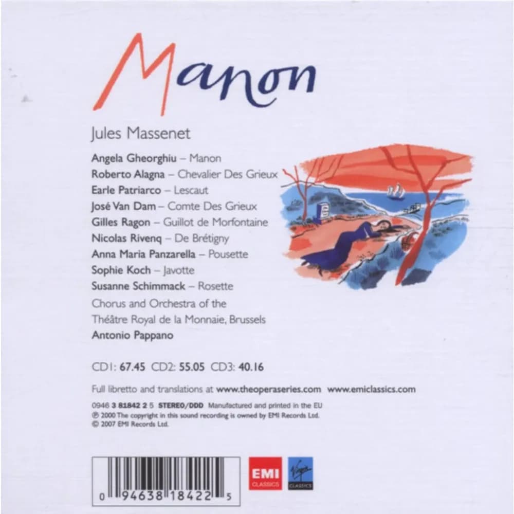 Jules Massenet - Angela Gheorghiu • Roberto Alagna • Earle Patriarco • José van Dam • Choeurs Du Théâtre Royal De La Monnaie And Orchestre Du Théâtre Royal De La Monnaie • Antonio Pappano - Manon (CD Triple (3CD) nuevo)