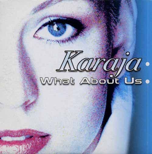 Karaja – What About Us (CD Maxi Single Promocional Carton) usado (VG ) box 6