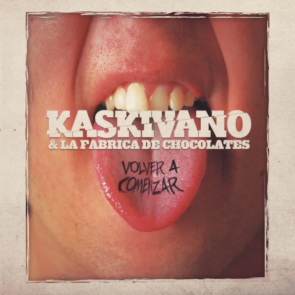 Kaskivano & La Fábrica de Chocolates - Volver A Comenzar (CD nuevo)