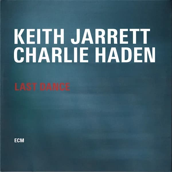 Keith Jarrett & Charlie Haden - Last Dance (Vinilo Doble 2LP nuevo)