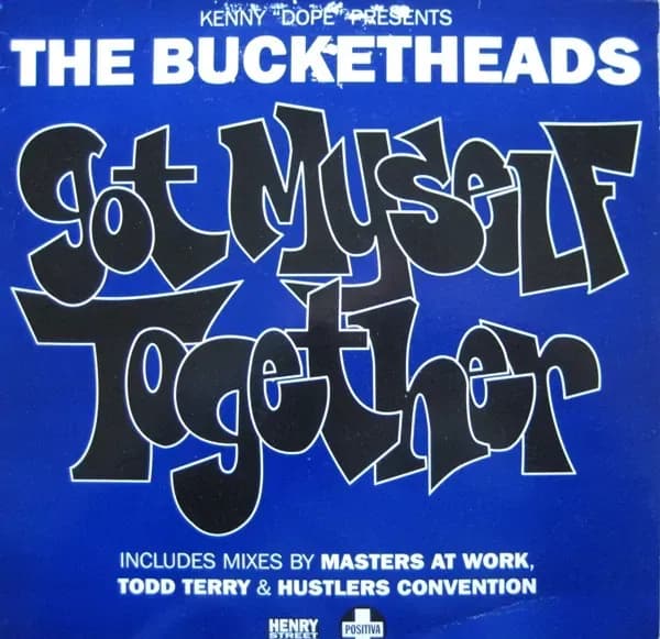 Kenny "Dope" Gonzalez Presents The Bucketheads - Got Myself Together (Vinilo usado VG+)