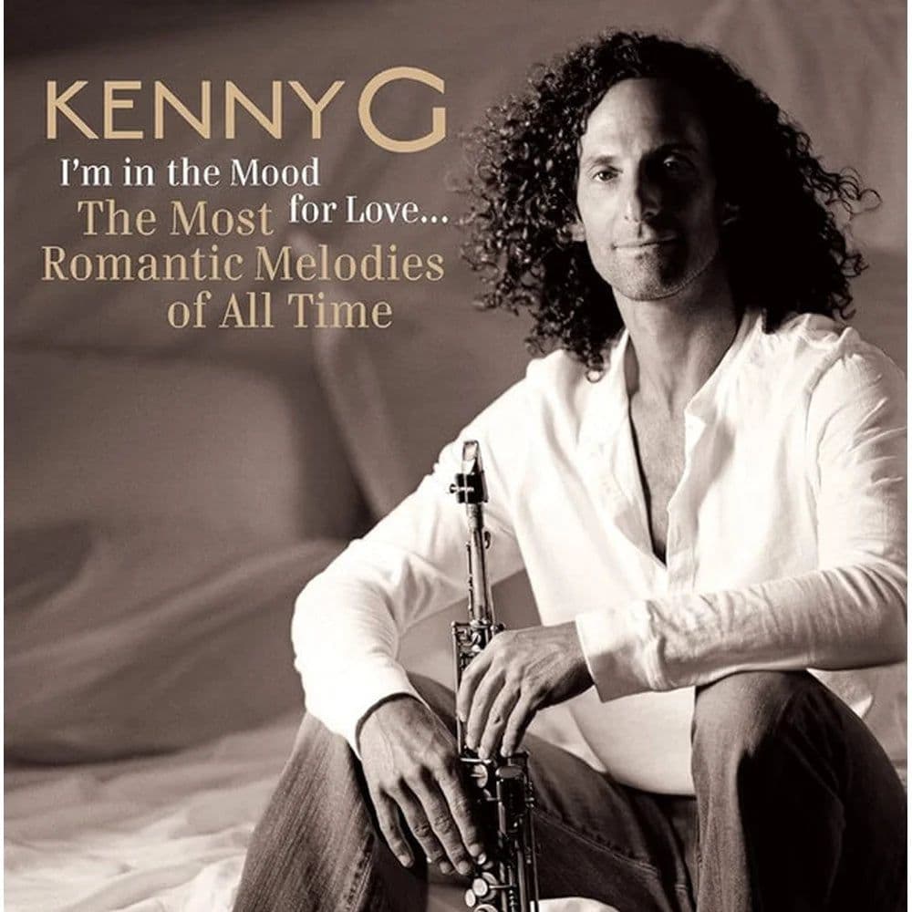 Kenny G – I'm In The Mood For Love... The Most Romantic Melodies Of All Time (CD nuevo)