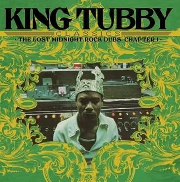 King Tubby - King Tubby's Classics: The Lost Midnight Rock Dubs Chapter 2 (Vinilo LP nuevo)