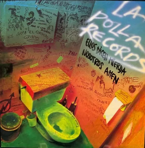La Polla Records - Ellos Dicen Mierda, Nosotros Amen (Vinilo LP nuevo)
