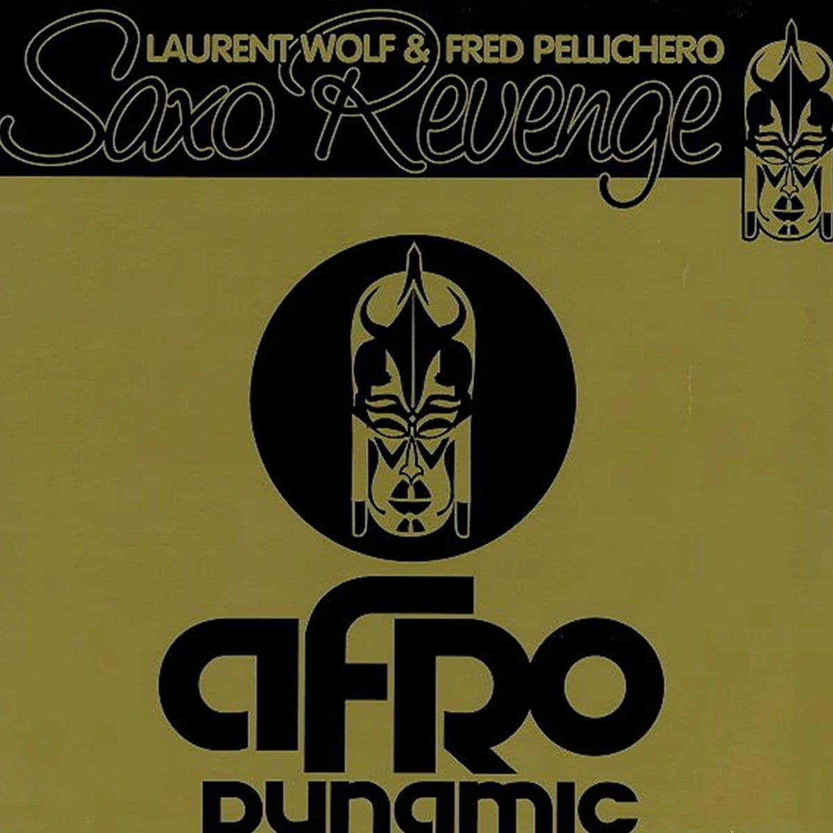 Laurent Wolf & Fred Pellichero – Saxo Revenge (Vinilo usado) (VG+) Box 1B
