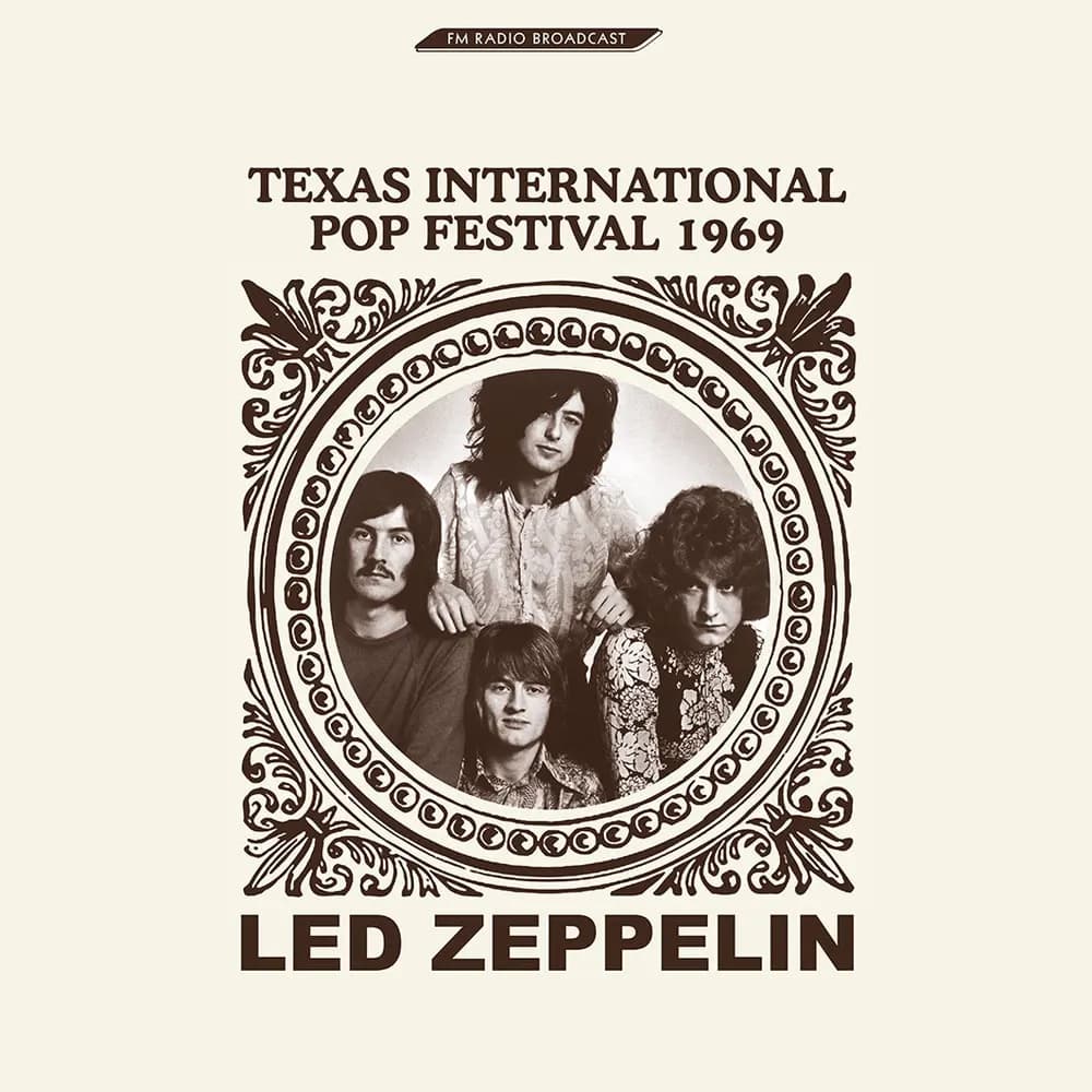 Led Zeppelin - Texas International Pop Festival 1969 (FM Radio Broadcast) (Vinilo LP nuevo)