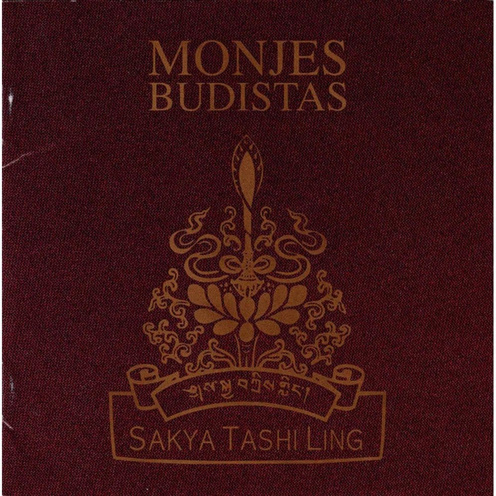 Les Moines Bouddhistes Sakya Tashi Ling – Les Moines Bouddhistes (CD Album)