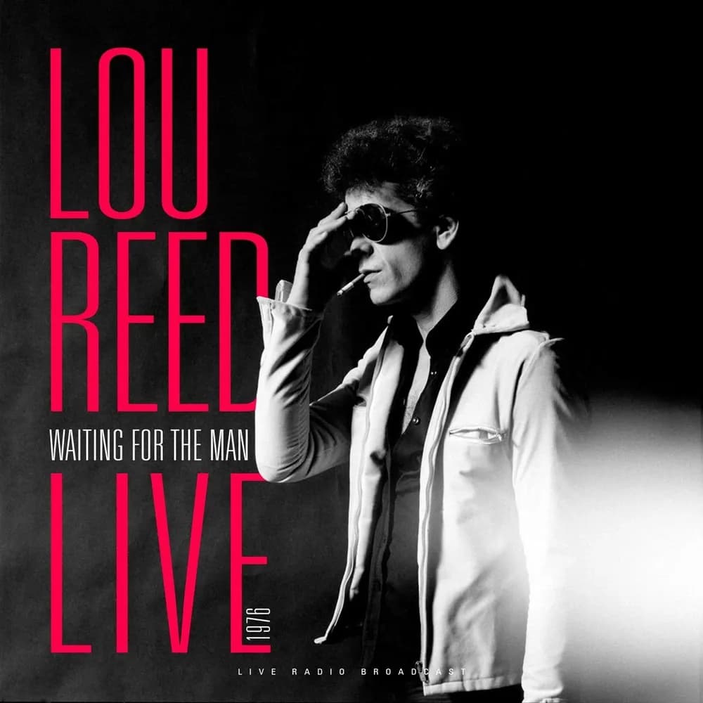 Lou Reed - Waiting For The Man (Live 1976) (Vinilo LP nuevo)