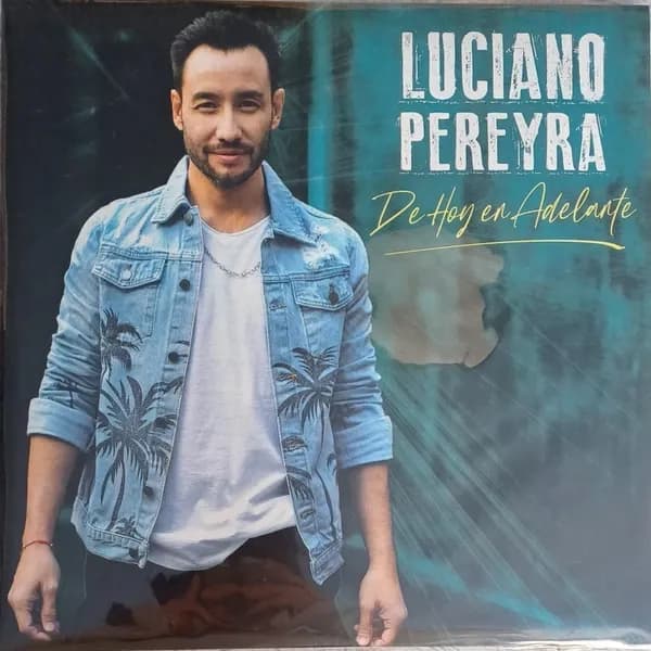 Luciano Pereyra - De Hoy En Adelante (Vinilo LP nuevo)