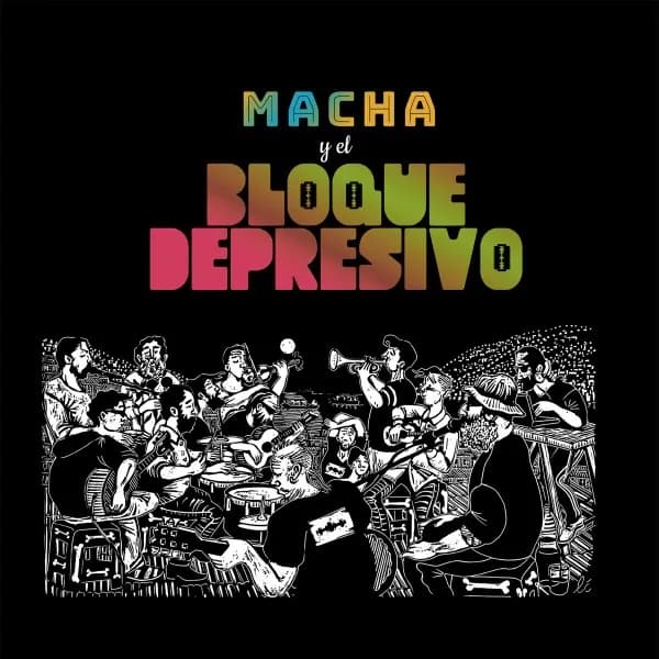Macha Y El Bloque Depresivo - Macha Y El Bloque Depresivo (Vinilo LP nuevo)