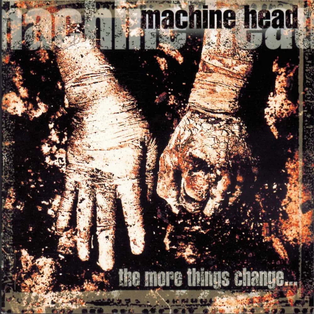 Machine Head - The More Things Change... (CD nuevo)