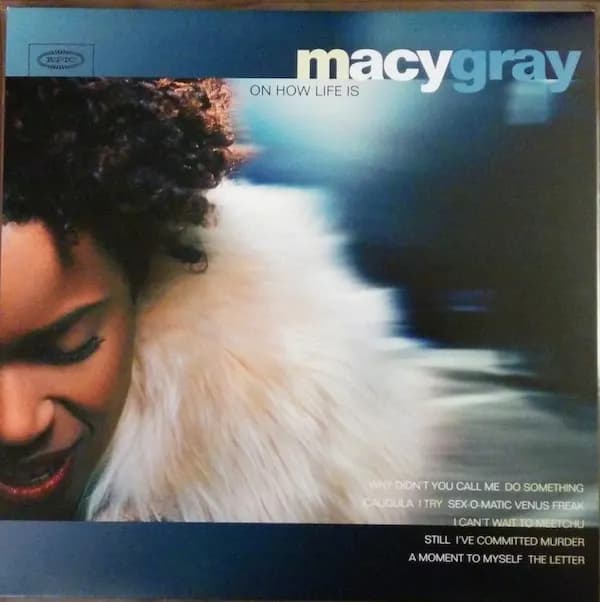 Macy Gray - On How Life Is (Vinilo LP nuevo)