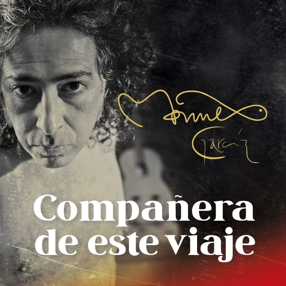 Manuel Garcia - Compañera de Este Viaje (CD nuevo)