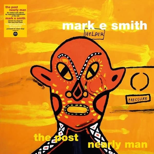 Mark E. Smith - The Post Nearly Man (Vinilo LP nuevo)