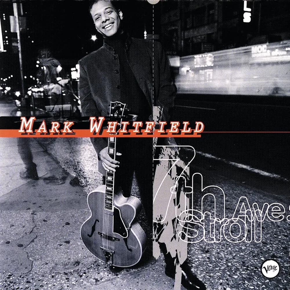 Mark Whitfield - 7TH Ave Stroll - 7TH. Ave. Stroll (CD nuevo)