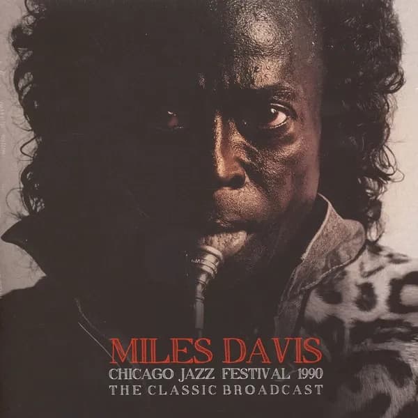 Miles Davis - Chicago Jazz Festival 1990 (The Classic Broadcast) (Vinilo LP nuevo)