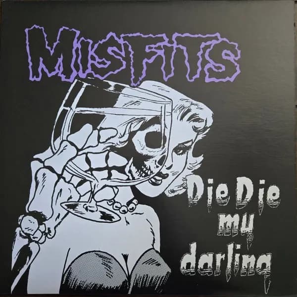 Misfits - Die Die My Darling (Vinilo LP nuevo)