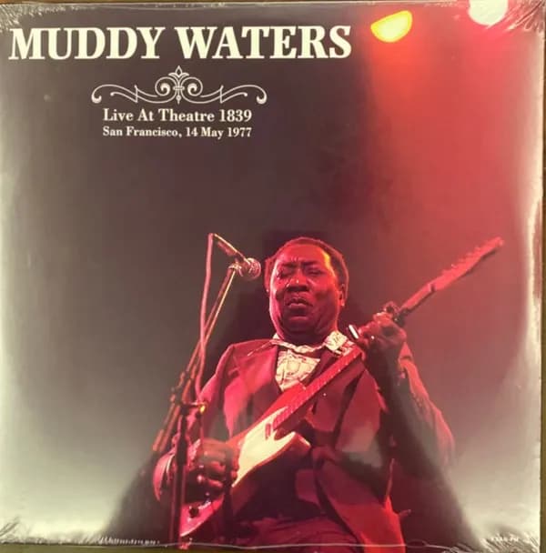 Muddy Waters - Live At Theatre 1839, San Francisco, May 14th 1977 (Vinilo LP nuevo)