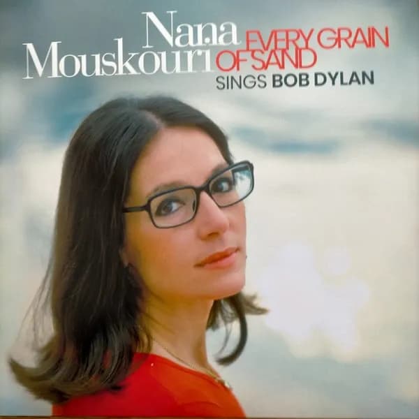 Nana Mouskouri - Every Grain Of Sand (Nana Mouskouri Sings Bob Dylan) (Vinilo LP nuevo)