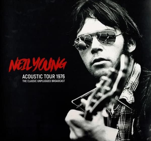 Neil Young - Acoustic Tour 1976 (The Classic Unplugged Broadcast) (Vinilo Doble 2LP nuevo)