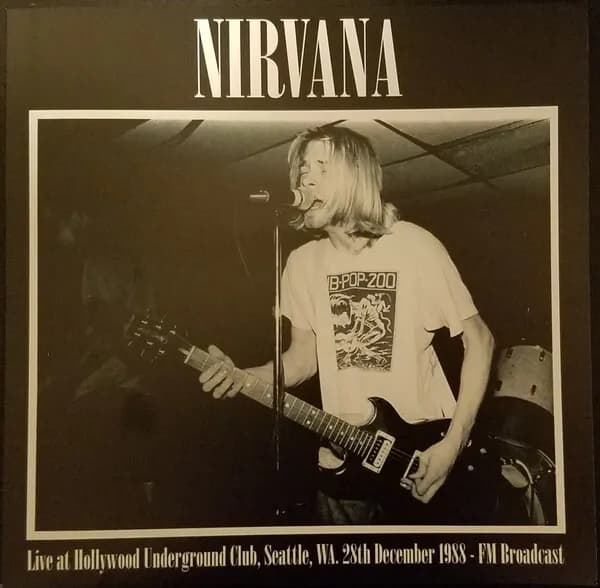 Nirvana - Live At Hollywood Underground Club, Seattle, Wa 28th December 1988 - Fm Broadcast (Vinilo LP nuevo)