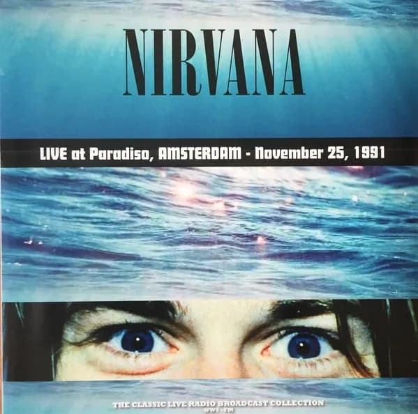 Nirvana - Live At Paradiso, Amsterdam - November 25, 1991 (Vinilo LP nuevo)