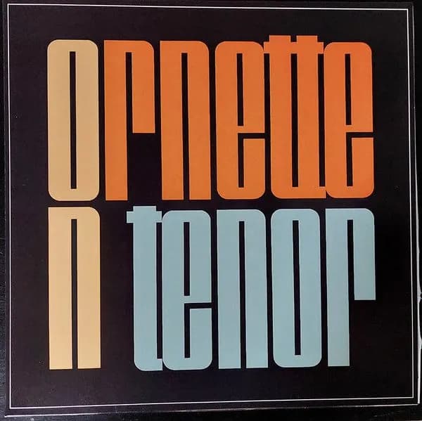 Ornette Coleman - Ornette On Tenor (Vinilo LP nuevo)