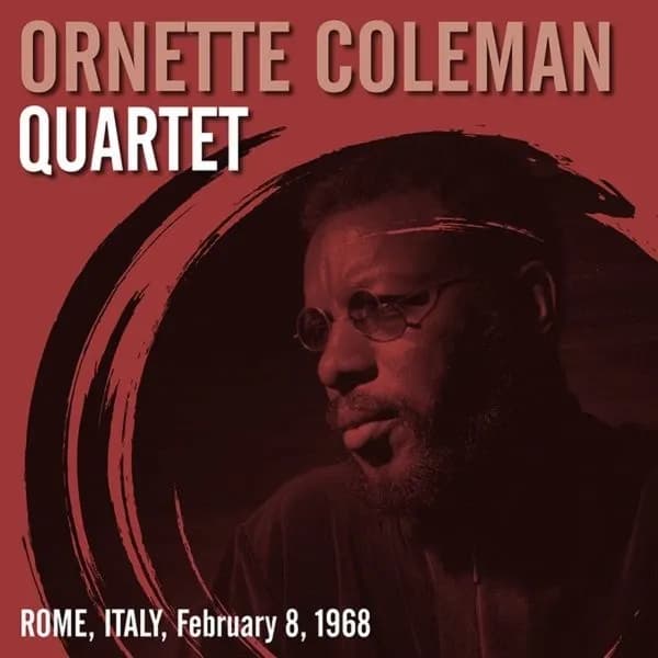 Ornette Coleman Quartet - Rome, Italy, February 8, 1968 (Vinilo LP nuevo)