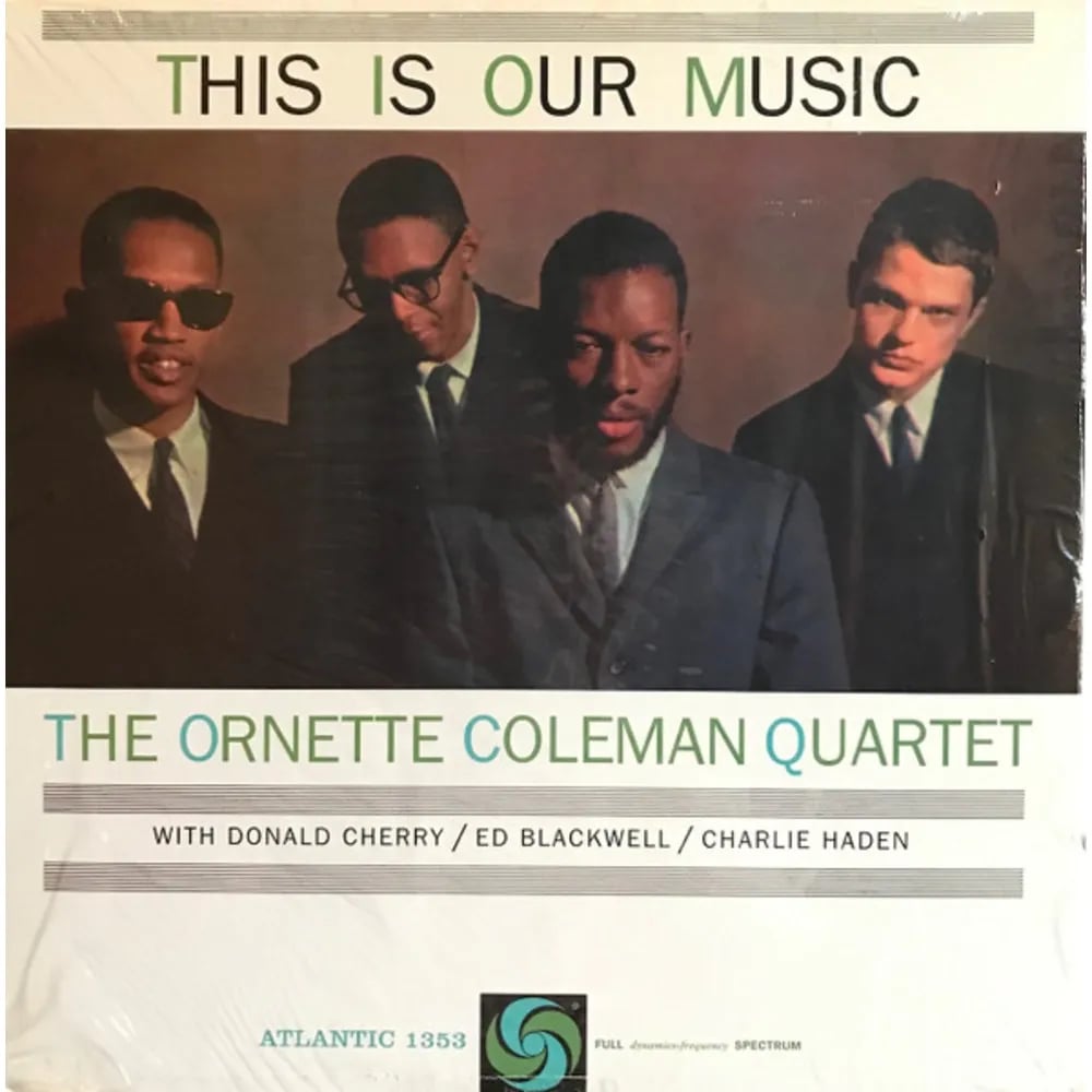 Ornette Coleman - This Is Our Music (LP nuevo) - Variante en LEMM DJ Store