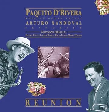 Paquito D'Rivera & Arturo Sandoval - Reunion (Vinilo LP nuevo)