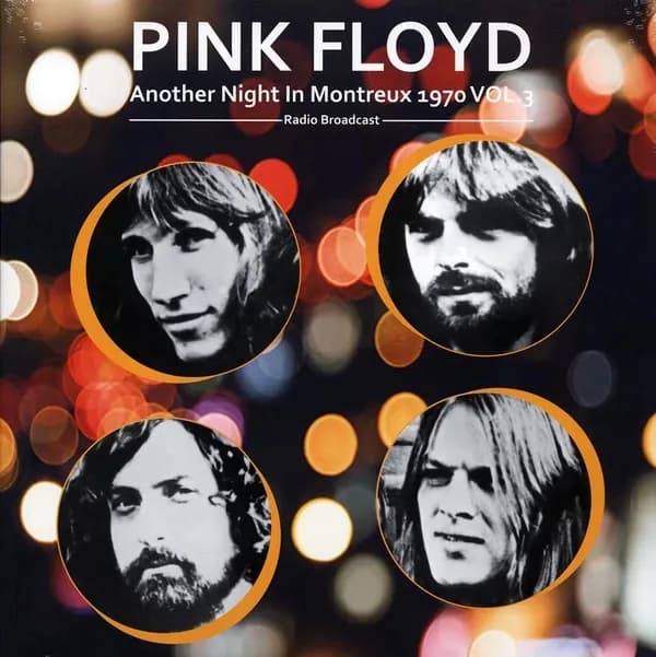 Pink Floyd - Another Night In Montreux 1970 Vol 3 (Radio Broadcast) (Vinilo LP nuevo)