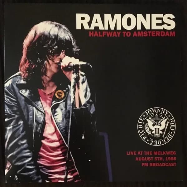 Ramones - Halfway To Amsterdam (Live At The Melkweg August 5th, 1986 Fm Broadcast) (Vinilo LP nuevo)