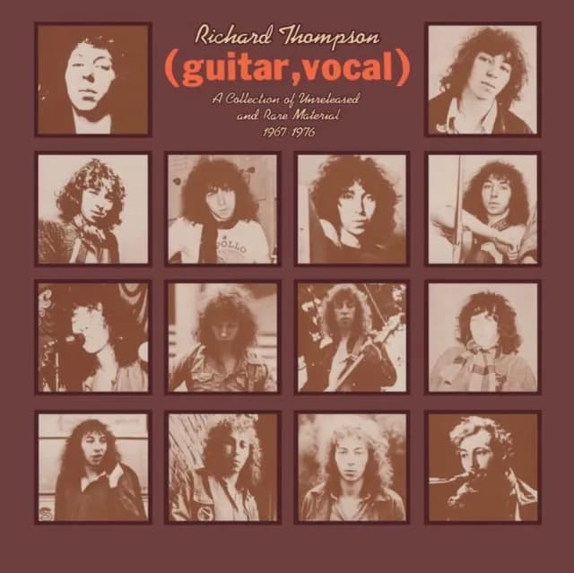 Richard Thompson - (Guitar, Vocal) A Collection Of Unreleased And Rare Material 1967-1976 (Vinilo Doble 2LP nuevo)