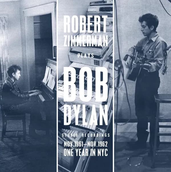 Robert Zimmerman Plays Bob Dylan - Studio Recordings (Nov 1961 - Nov 1962) One Year In Nyc (Vinilo LP nuevo)