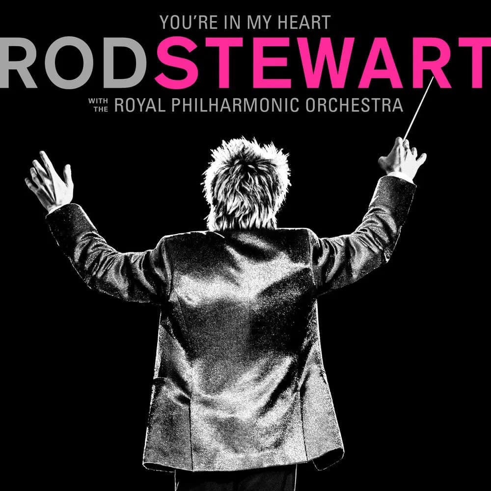 Rod Stewart, Royal Philharmonic Orchestra - You're In My Heart (CD nuevo)