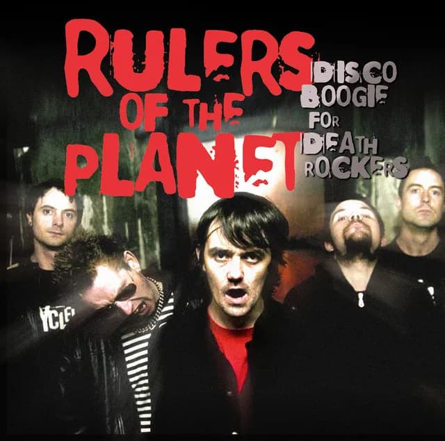 Rulers Of The Planet - Disco Boogie For Death Rockers (Vinilo LP nuevo)