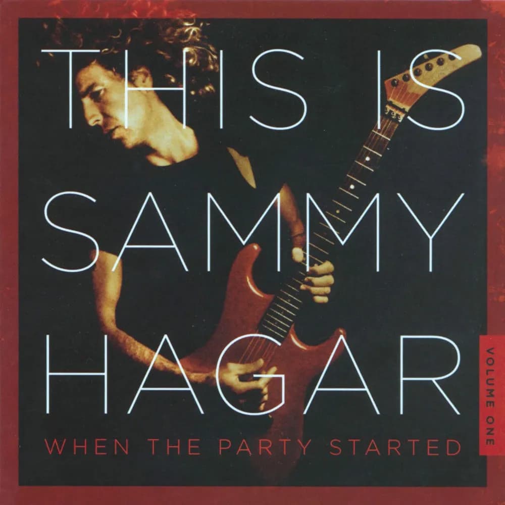 Sammy Hagar - When The Party Started (Volume 1) (CD nuevo)