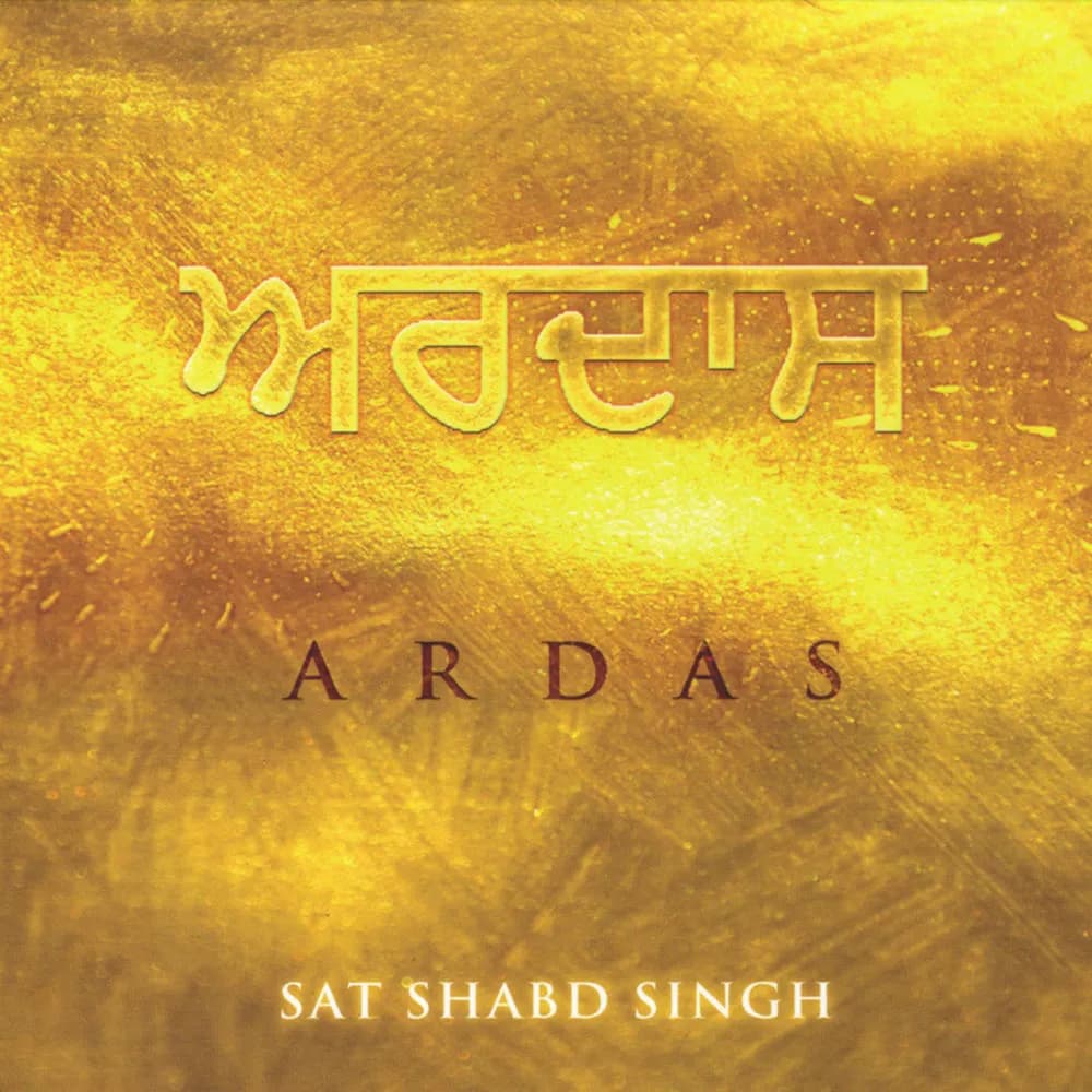 Sat Singh Shabd - Ardas (CD nuevo)