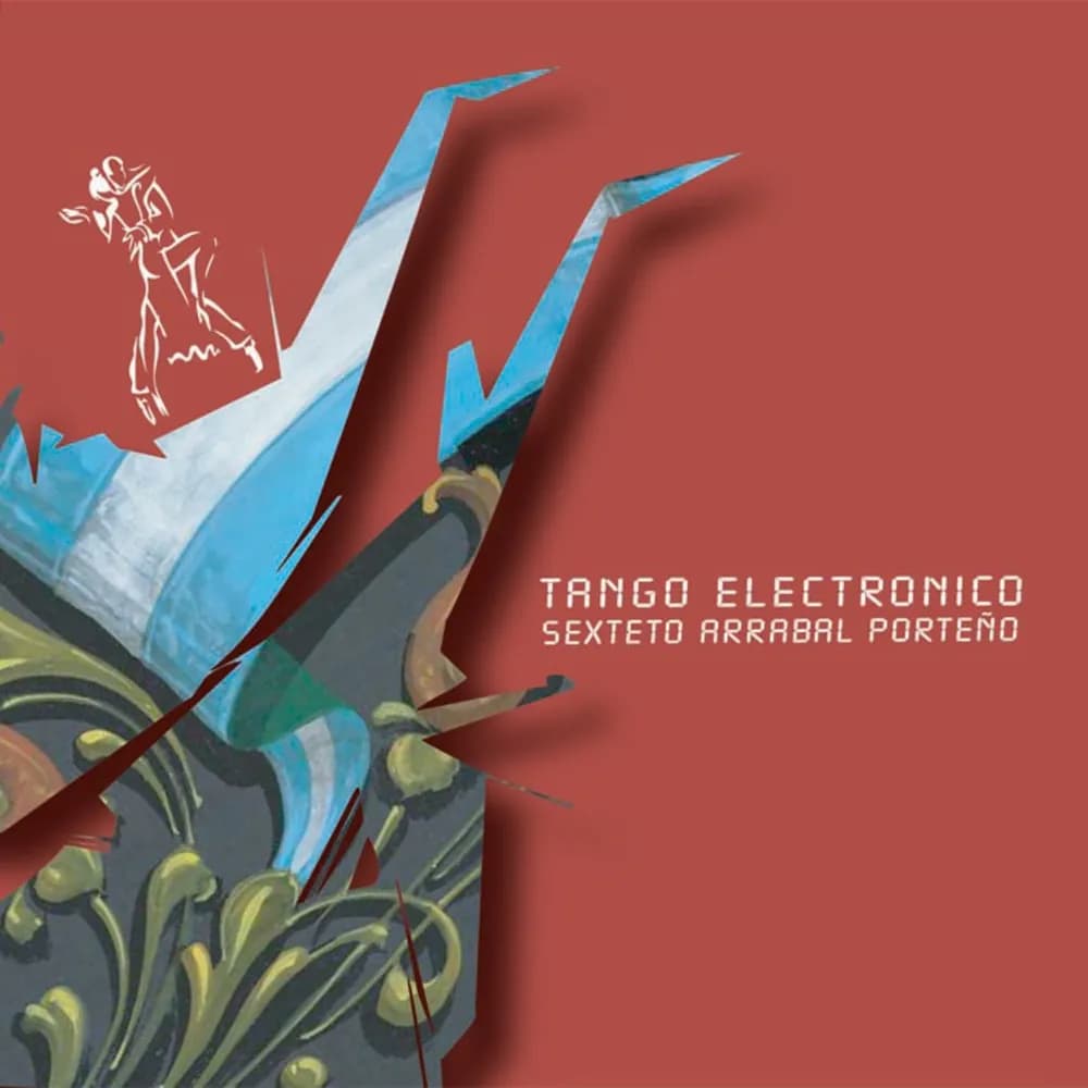 Sexteto Arrabal Porteño - Tango Electronico (CD nuevo)