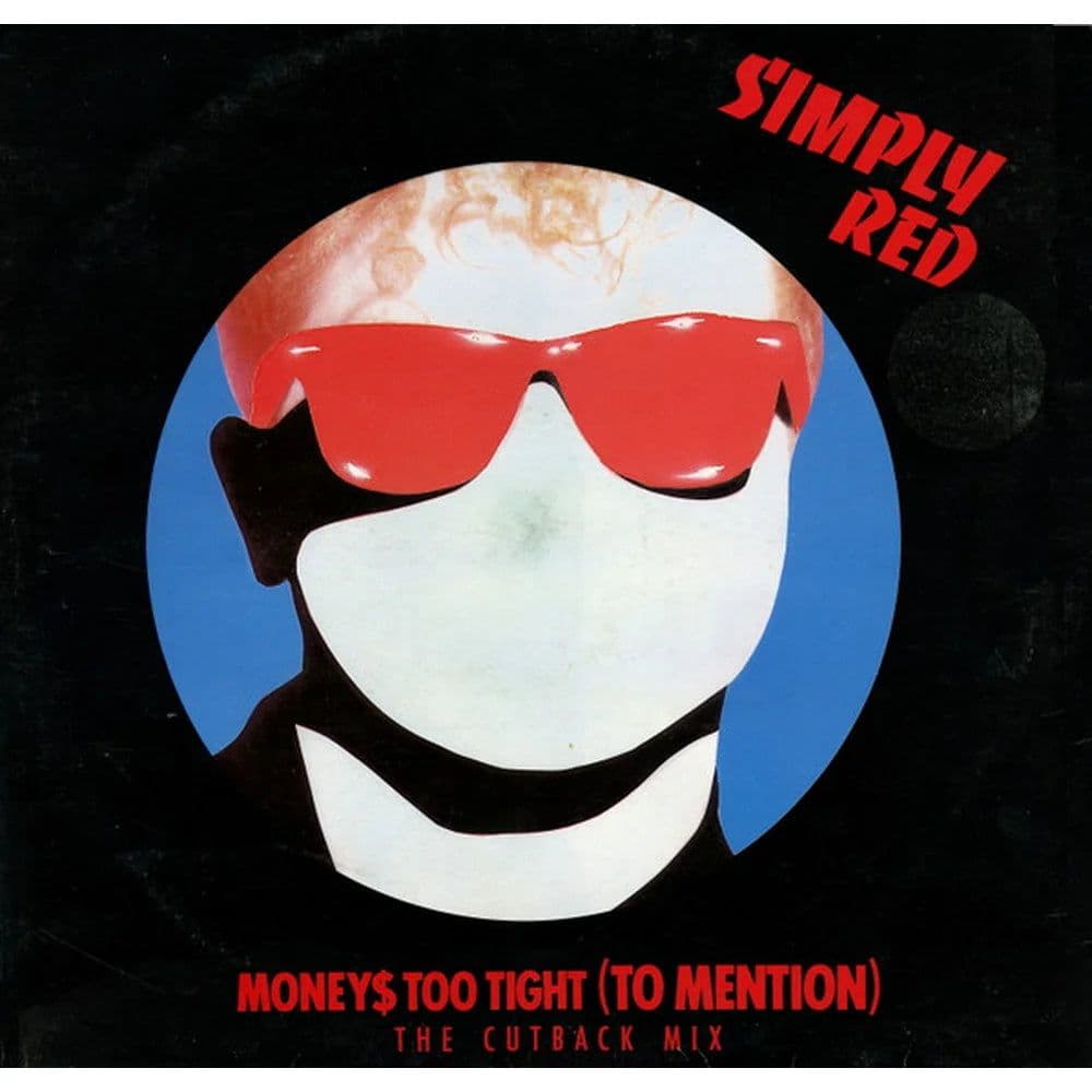 Simply Red - Money's Too Tight (To Mention) (The Cutback Mix) (12", Maxi) (Vinilo usado VG+)