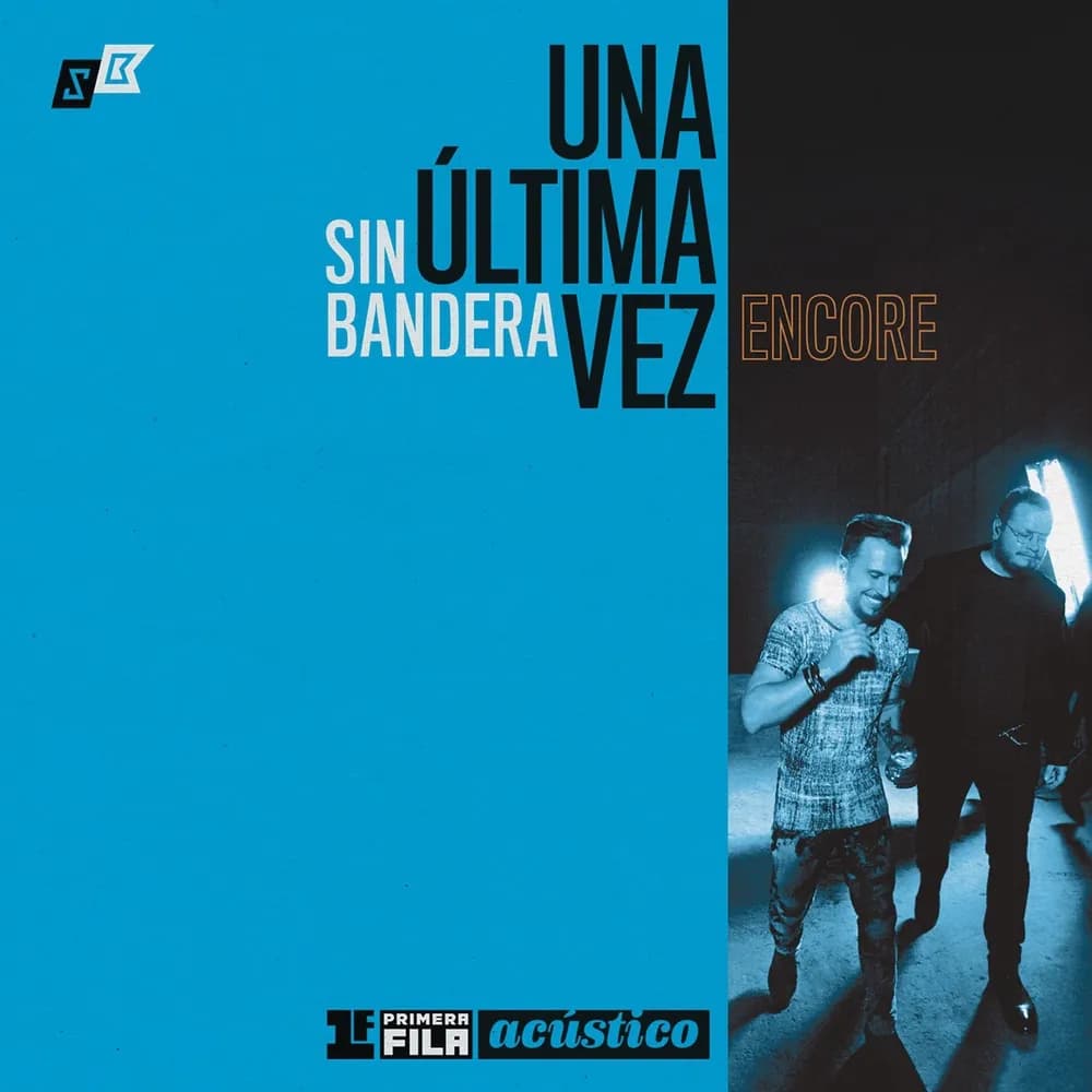 Sin Bandera - Una Última Vez Encore (Primera Fila Acústico) (CD + DVD nuevo)
