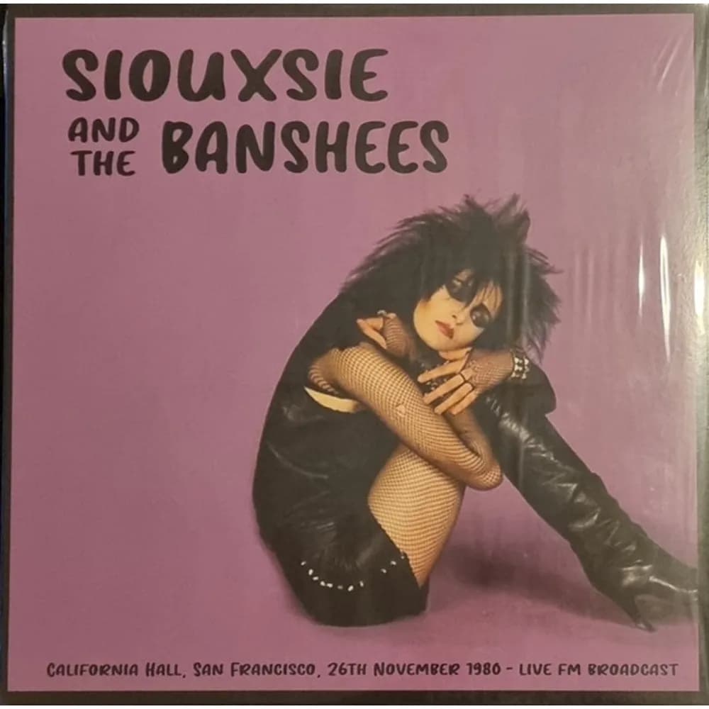 Siouxsie & The Banshees - California Hall, San Francisco, 26th November 1980 - Live FM Broadcast (Vinilo LP nuevo)