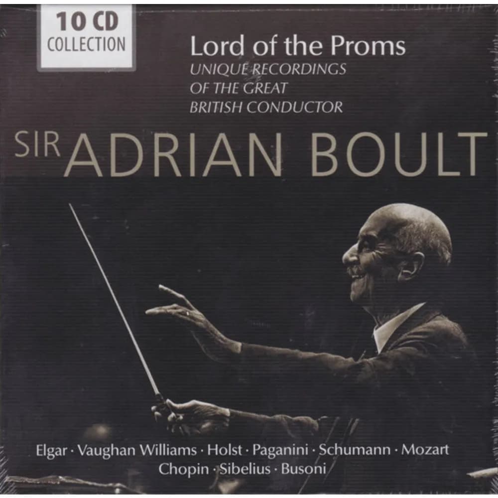 Sir Adrian Boult - Lord Of The Proms - Unique Recordings Of The Great British Conductor (CD nuevo)