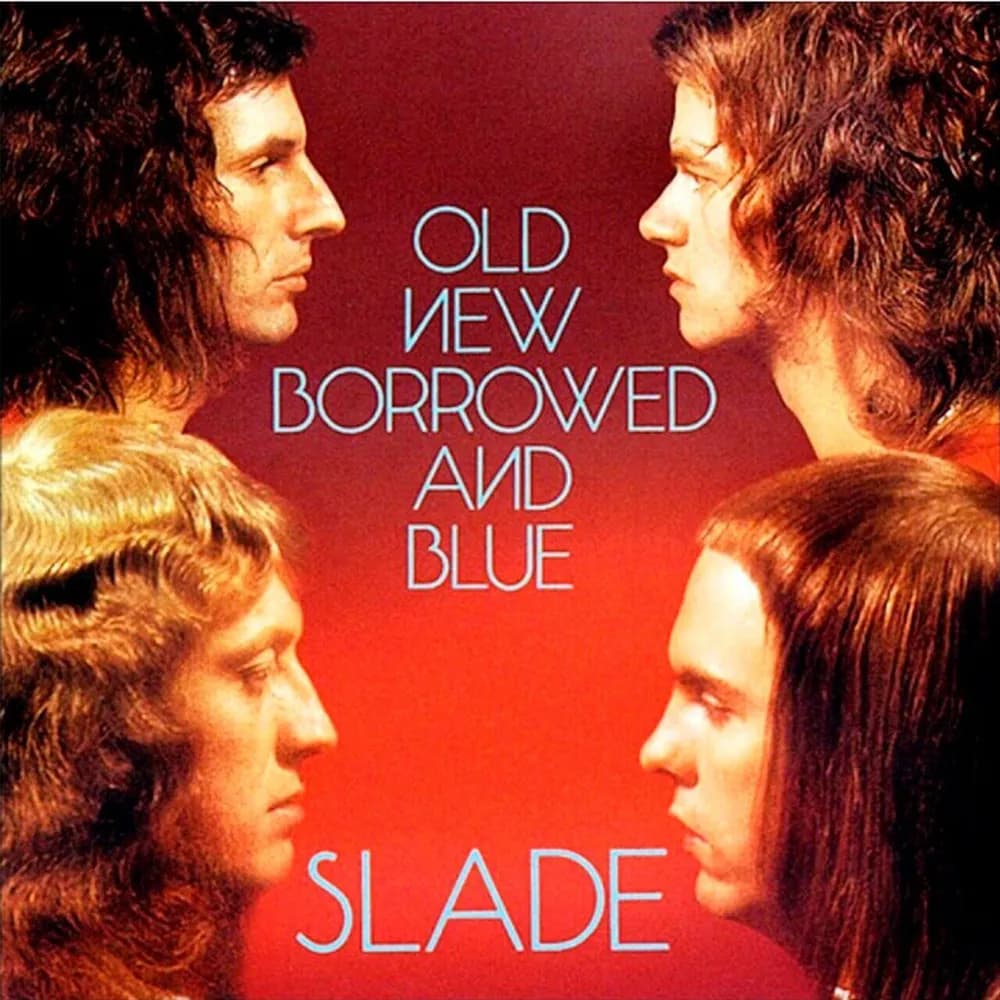 Slade - Old New Borrowed And Blue (Vinilo LP nuevo)